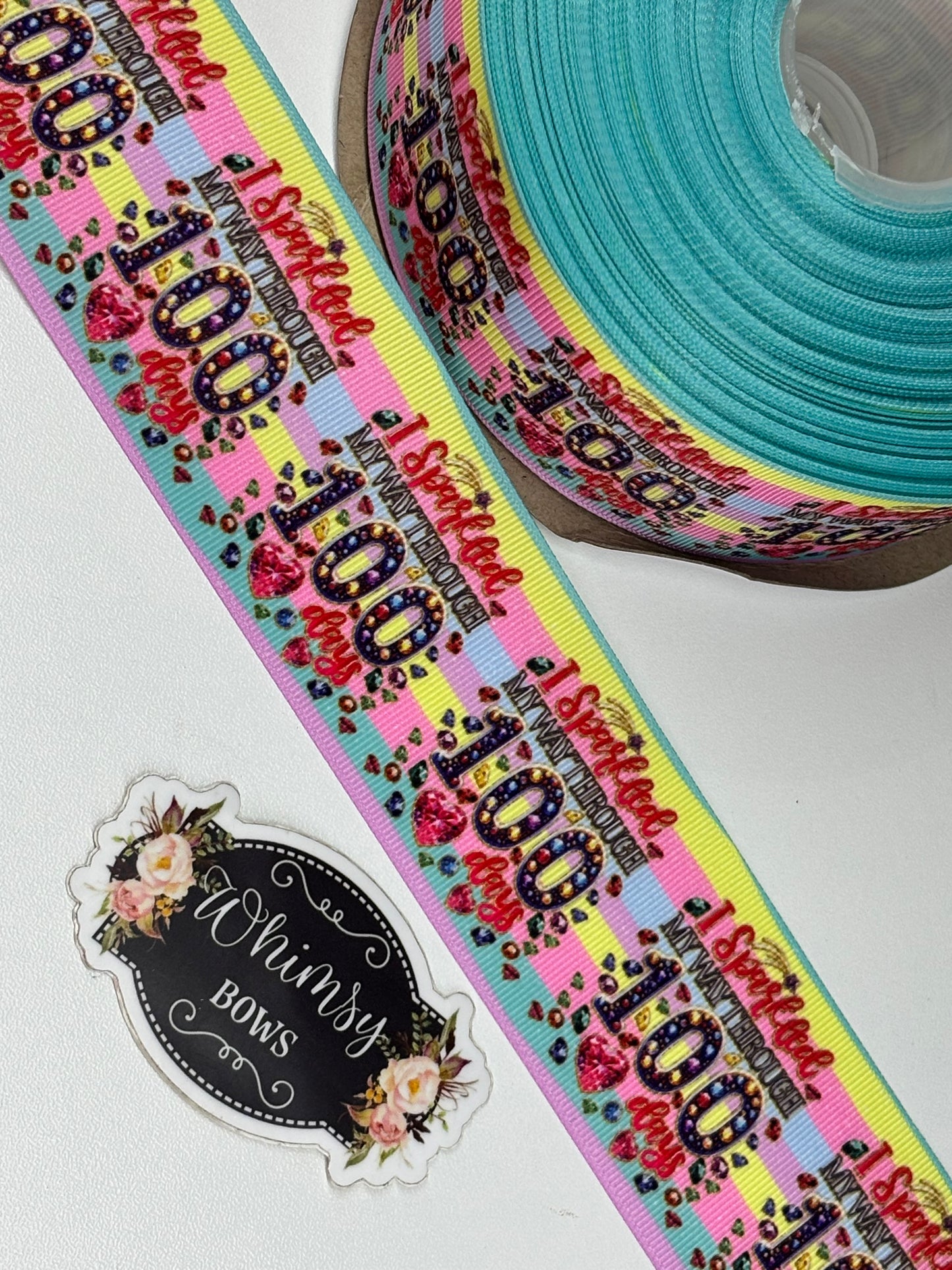 SPARKLED THROUGH 100 DAYS 2 inch Ribbon