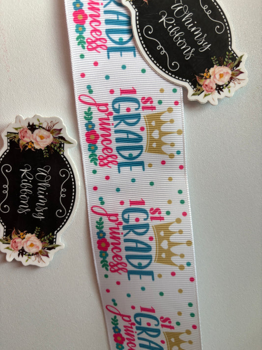 2 INCH  1st grade princess    - 1 yard